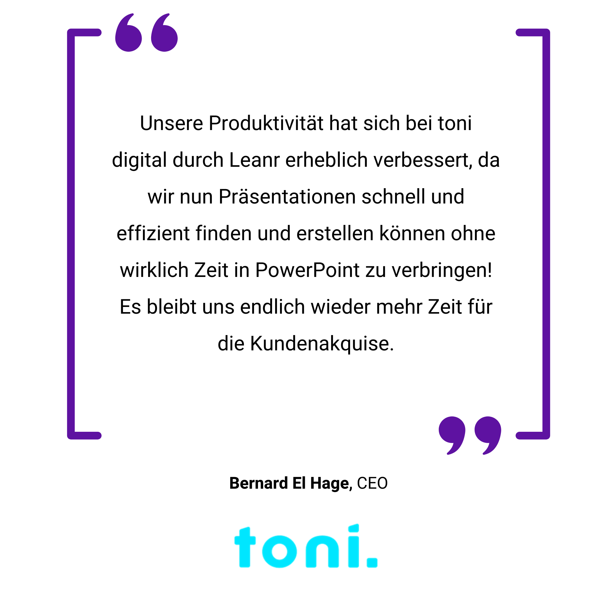 A square image featuring a testimonial by bernard eisenhagen for toni, with text in german inside a purple border.