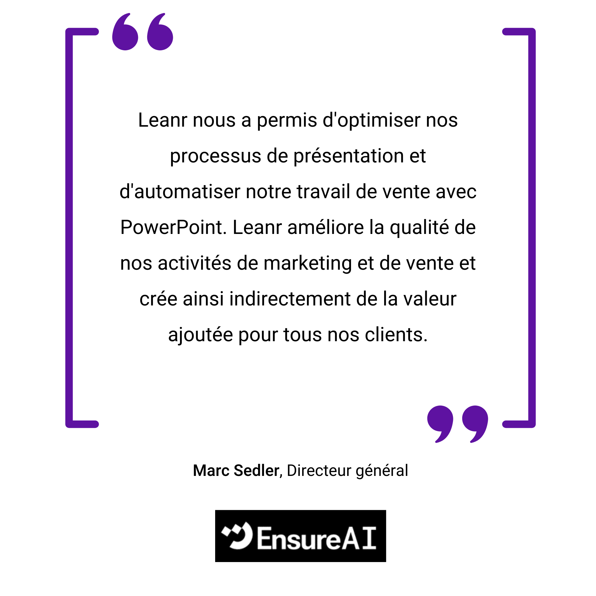 Un graphique encadré violet avec une citation en français sur l'optimisation des affaires de Marc Sedler, avec le logo Ensureai en bas.