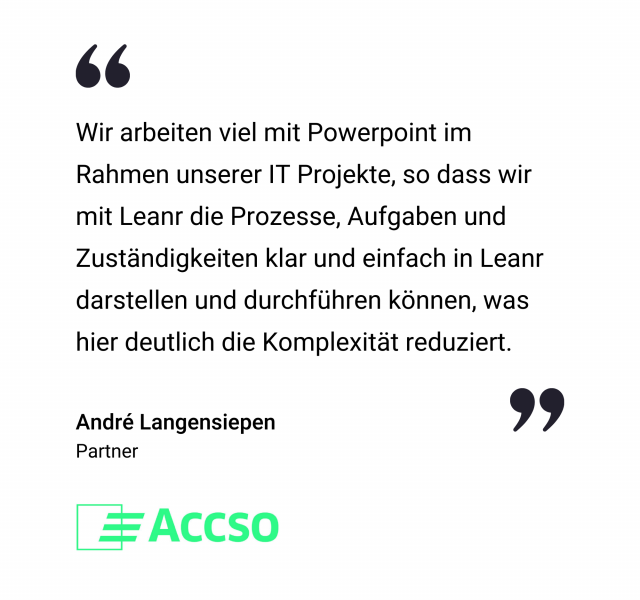 Deutsches Zitat über die Verwendung von Leanr mit PowerPoint für IT-Projekte, zugeschrieben André Langensiepen, Partner bei Accso, neben dem Logo von Accso.